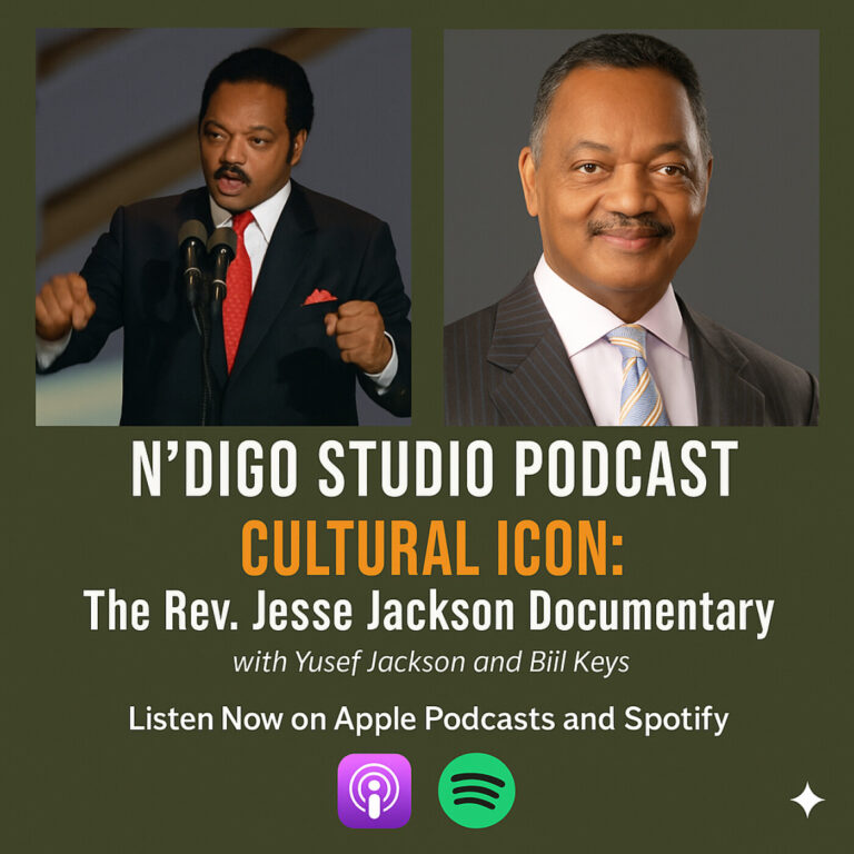 Cultural Icon: Rev. Jesse Jackson Documentary w/ Yusef Jackson & Bill Keys